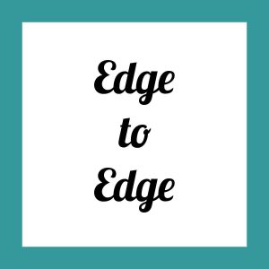 Edge-To-Edge
